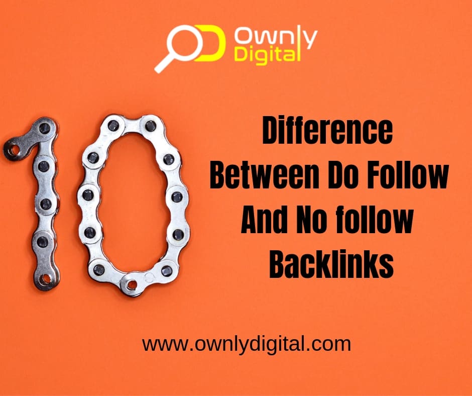 Difference between do follow and no follow backlinks