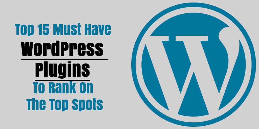 Must have plugins for wordpress